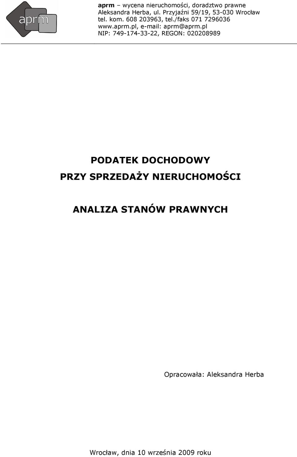 PRAWNYCH Opracowała: Aleksandra