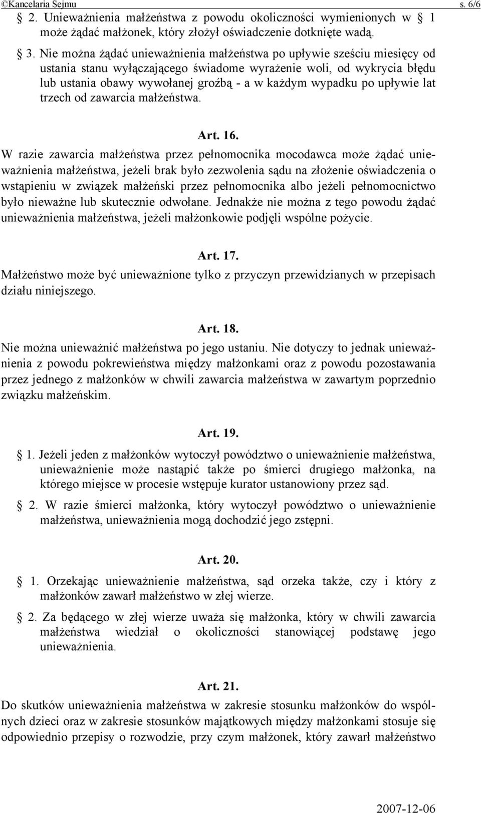 po upływie lat trzech od zawarcia małżeństwa. Art. 16.