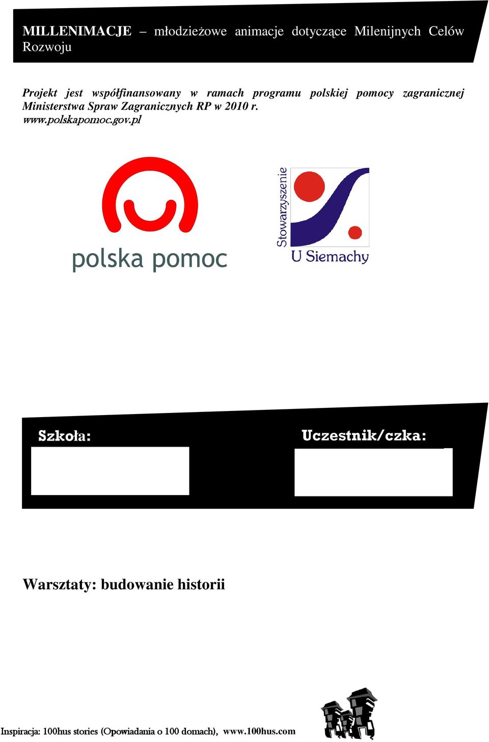 Zagranicznych RP w 2010 r. www.polskapomoc.gov.
