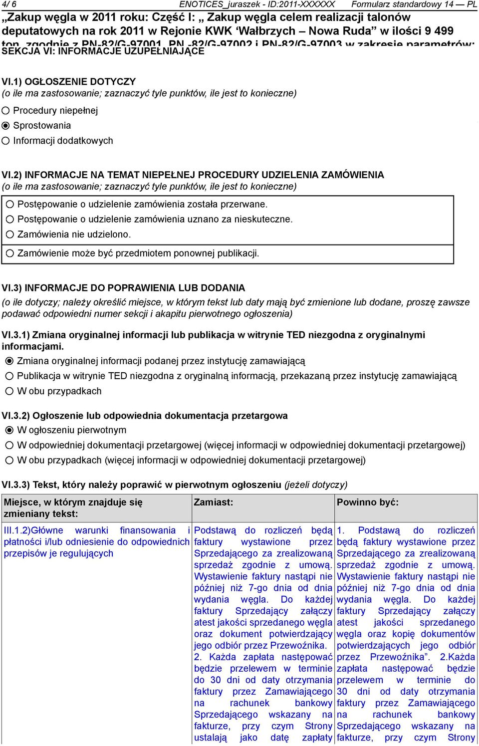 25 000 Procedury kj/kg niepełnej Sprostowania Informacji dodatkowych VI.