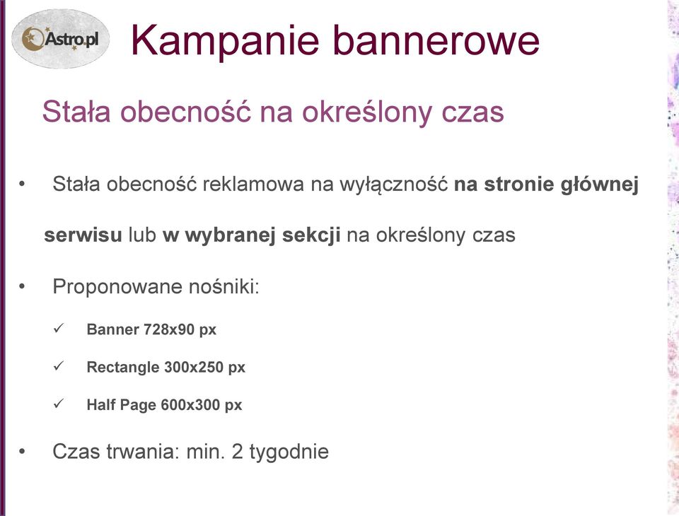 sekcji na określony czas Proponowane nośniki: Banner 728x90 px