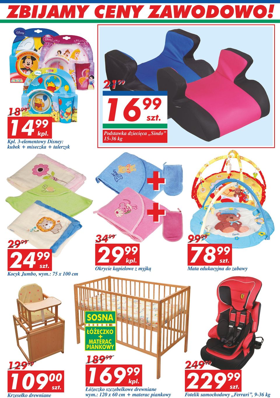 Jumbo, wym.: 75 x 100 cm 34 99 29 99 kpl.