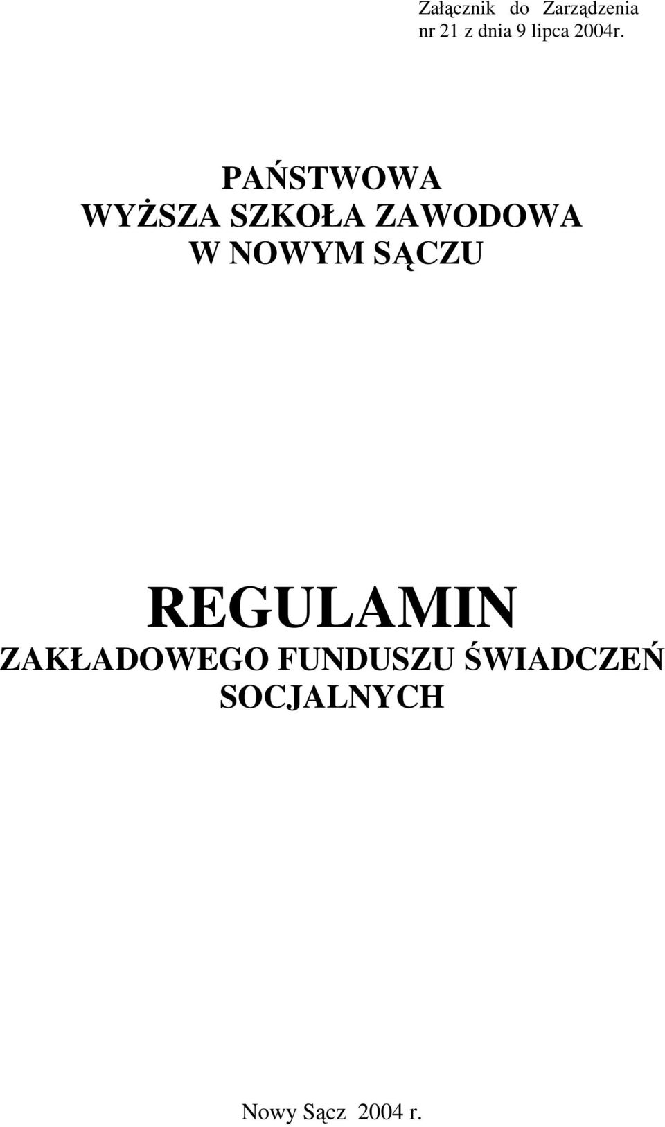 PAŃSTWOWA WYŻSZA SZKOŁA ZAWODOWA W NOWYM