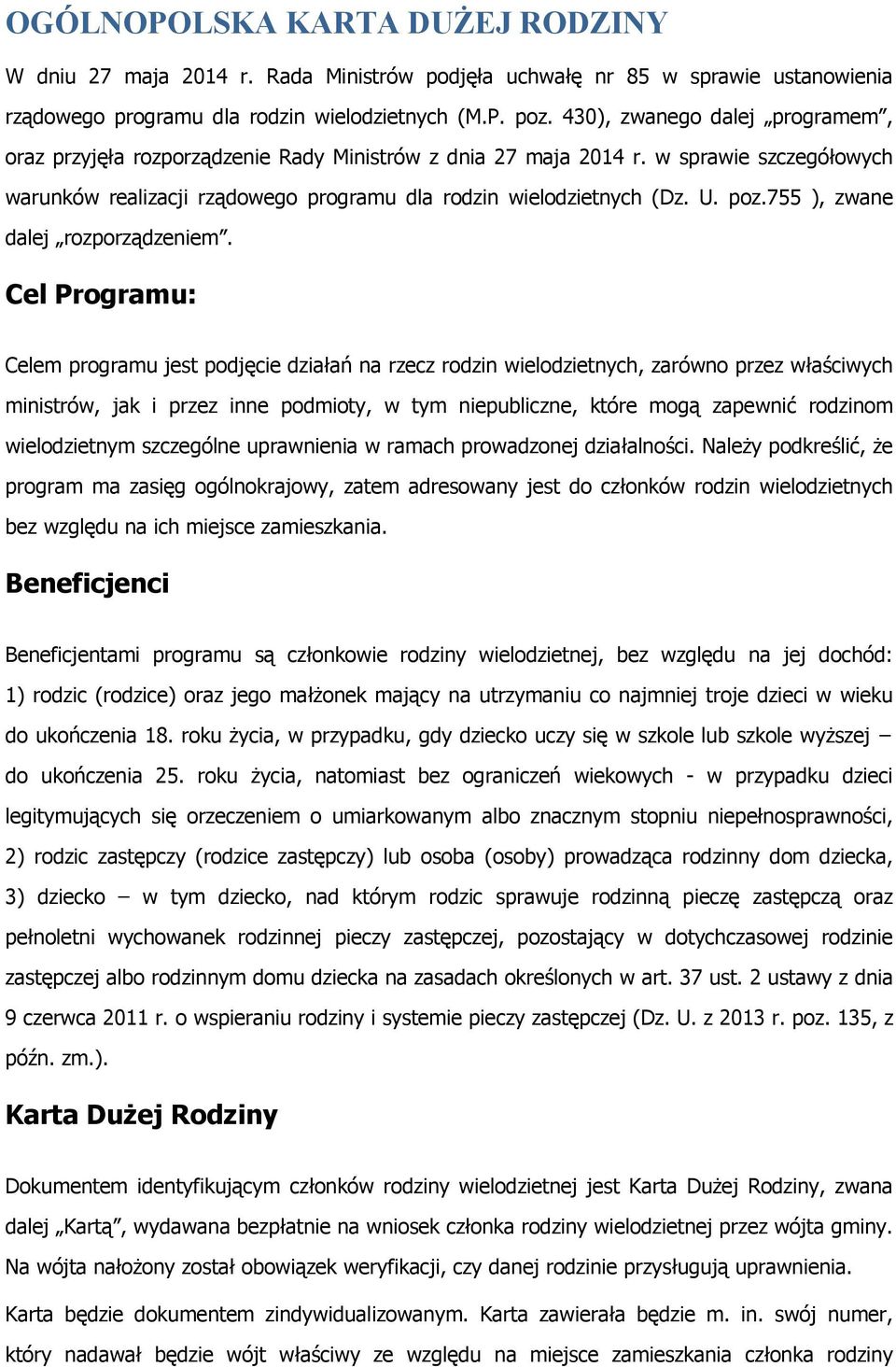 755 ), zwane dalej rozporządzeniem.