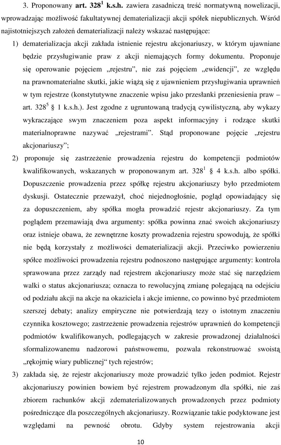 niemających formy dokumentu.