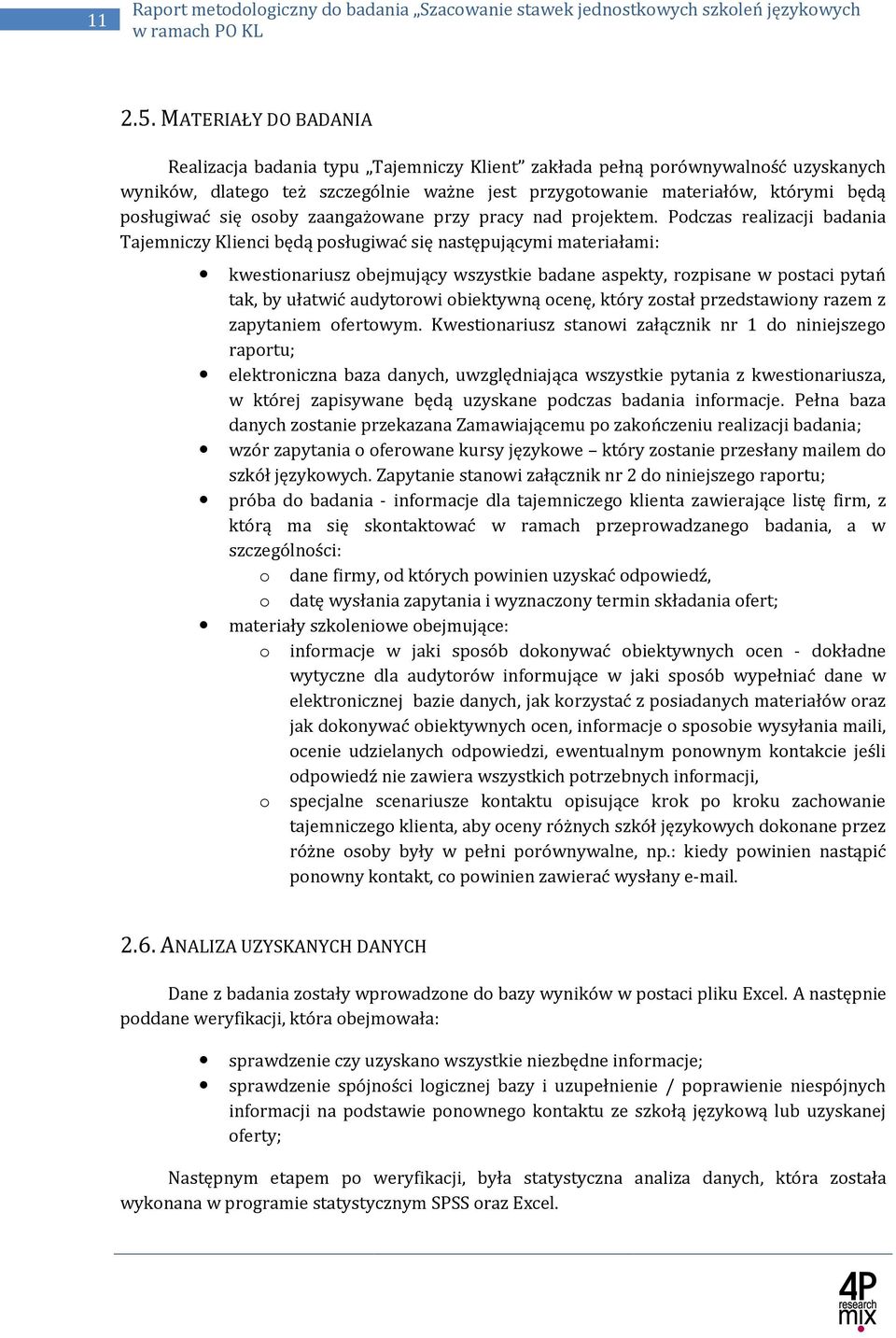 się osoby zaangażowane przy pracy nad projektem.