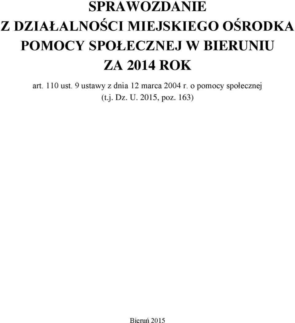 110 ust. 9 ustawy z dnia 12 marca 2004 r.
