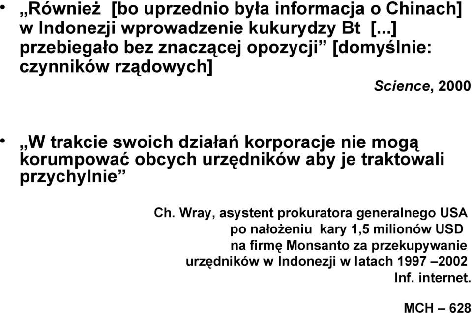 korporacje nie mogą korumpować obcych urzędników aby je traktowali przychylnie Ch.