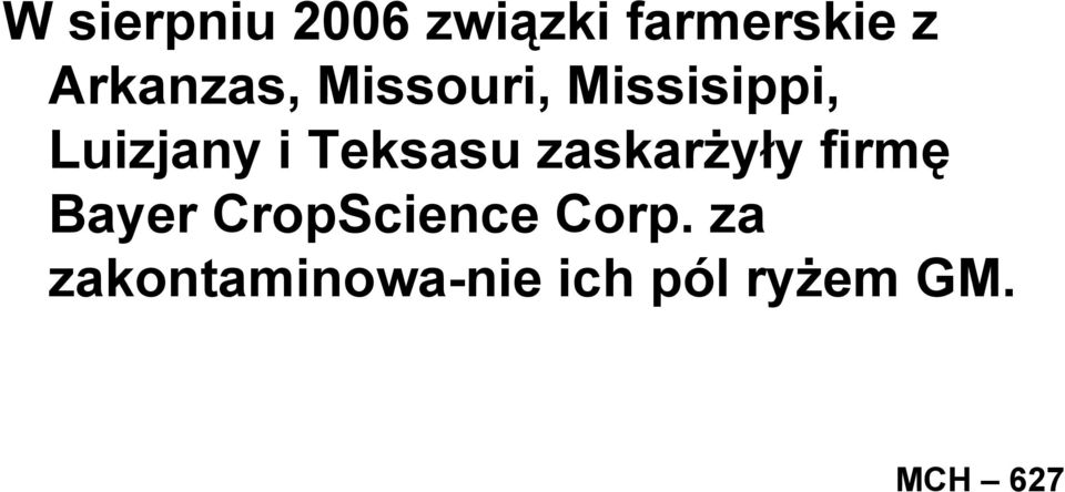 Teksasu zaskarżyły firmę Bayer CropScience