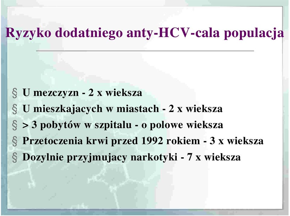 szpitalu - o polowe wieksza Przetoczenia kr wi pr zed 1992 r