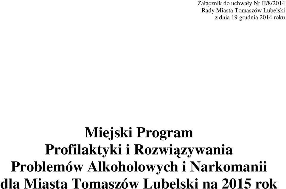 Program Profilaktyki i Rozwiązywania Problemów