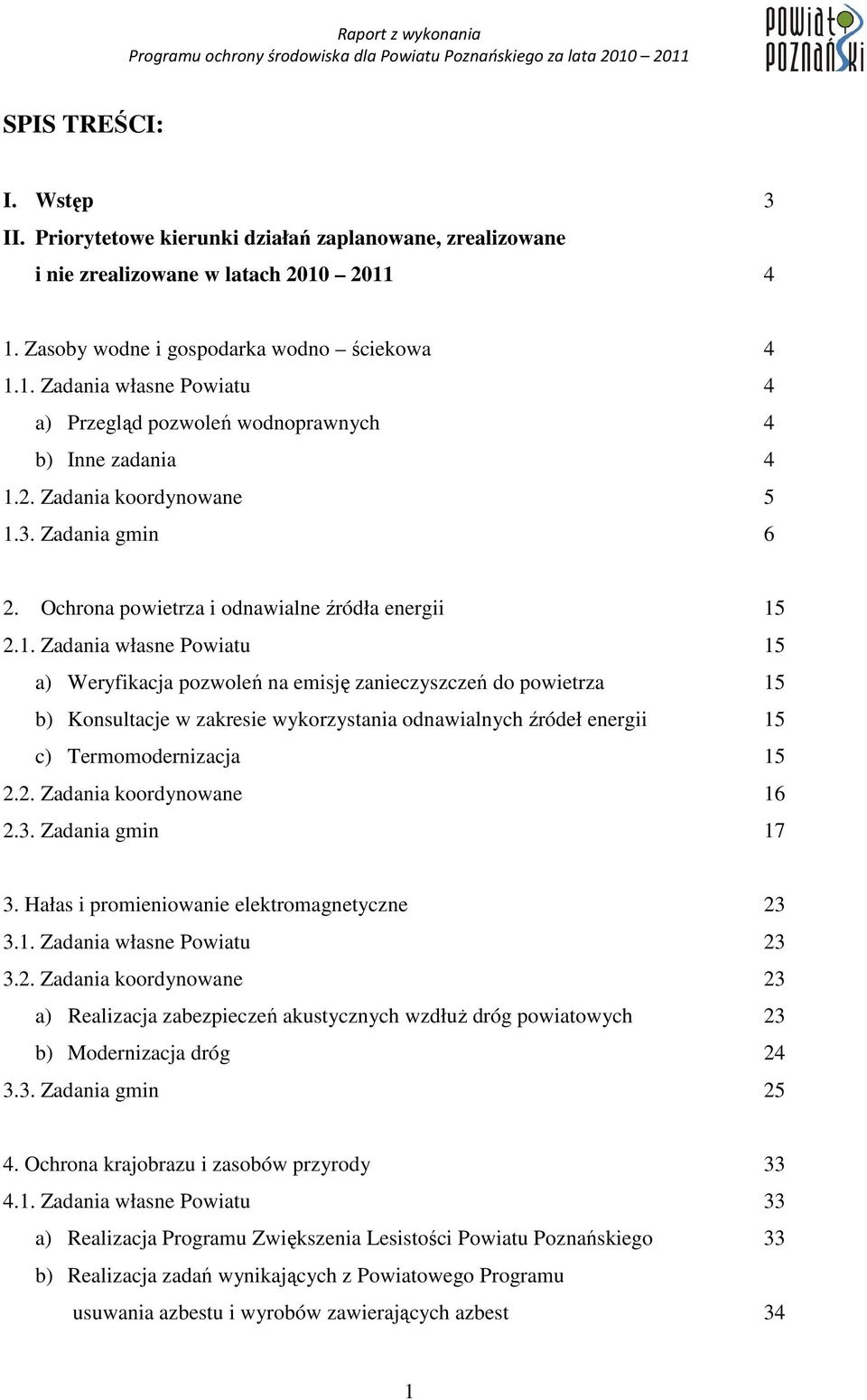 3. Zadania gmin 6 2. Ochrona powietrza i odnawialne źródła energii 15