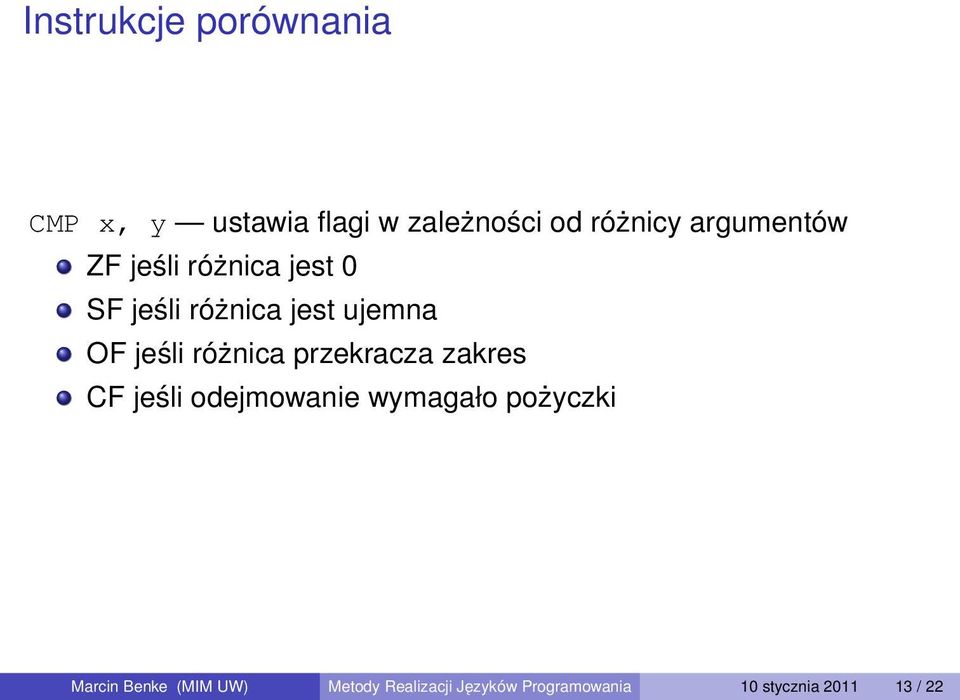 różnica przekracza zakres CF jeśli odejmowanie wymagało pożyczki Marcin