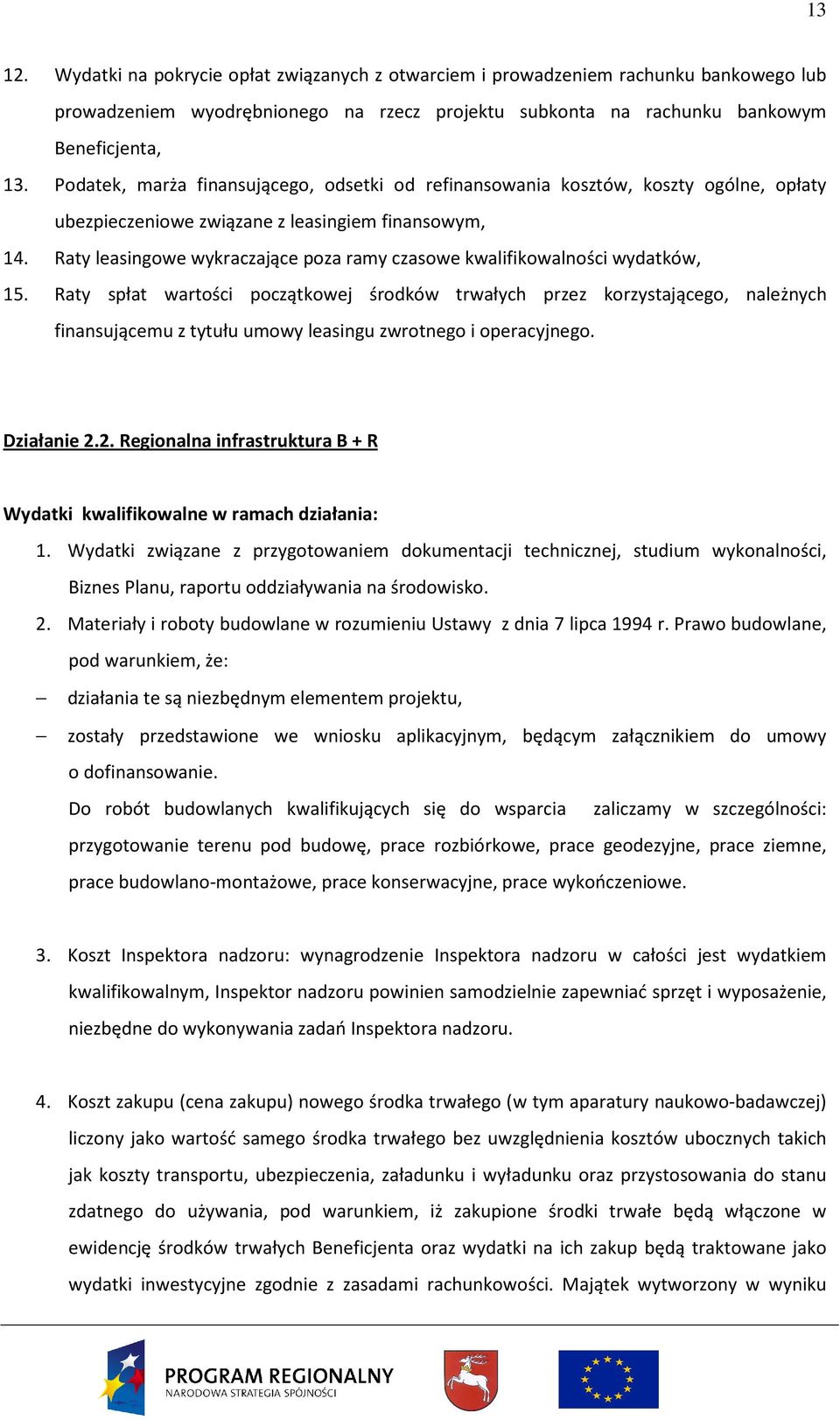 Raty leasingowe wykraczające poza ramy czasowe kwalifikowalności wydatków, 15.