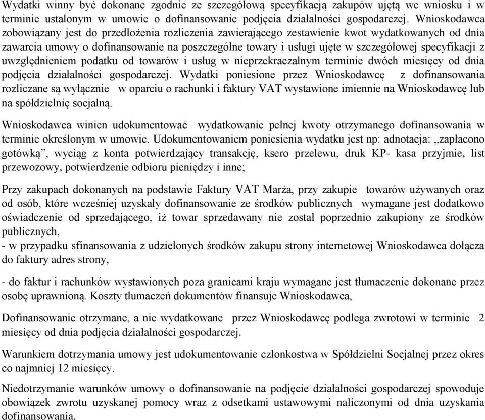 specyfikacji z uwzględnieniem podatku od towarów i usług w nieprzekraczalnym terminie dwóch miesięcy od dnia podjęcia działalności gospodarczej.