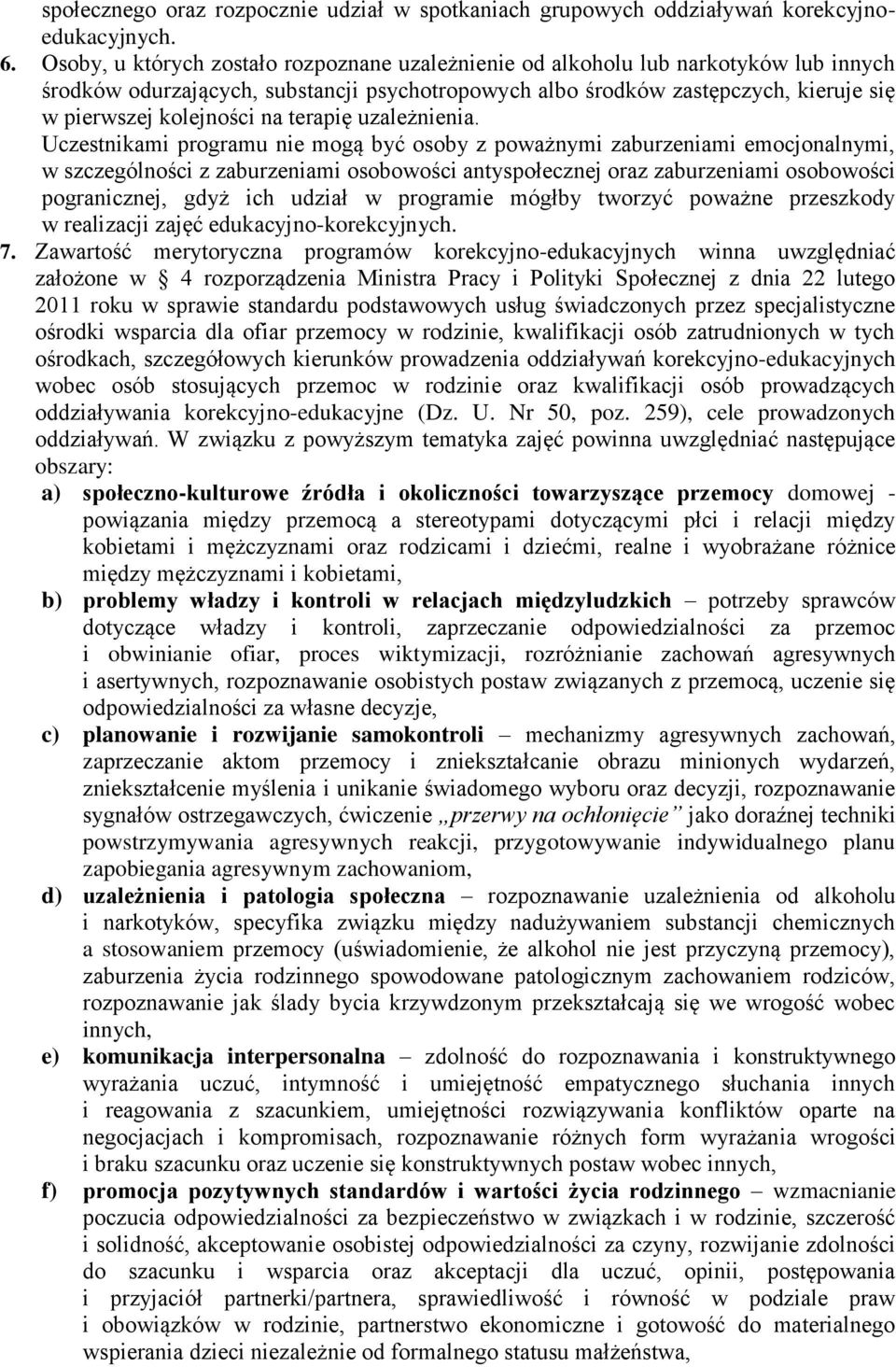 terapię uzależnienia.