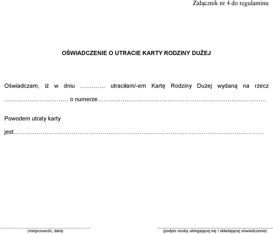 utraciłam/-em Kartę Rodziny Dużej wydaną na rzecz o numerze