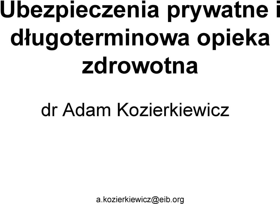 długoterminowa