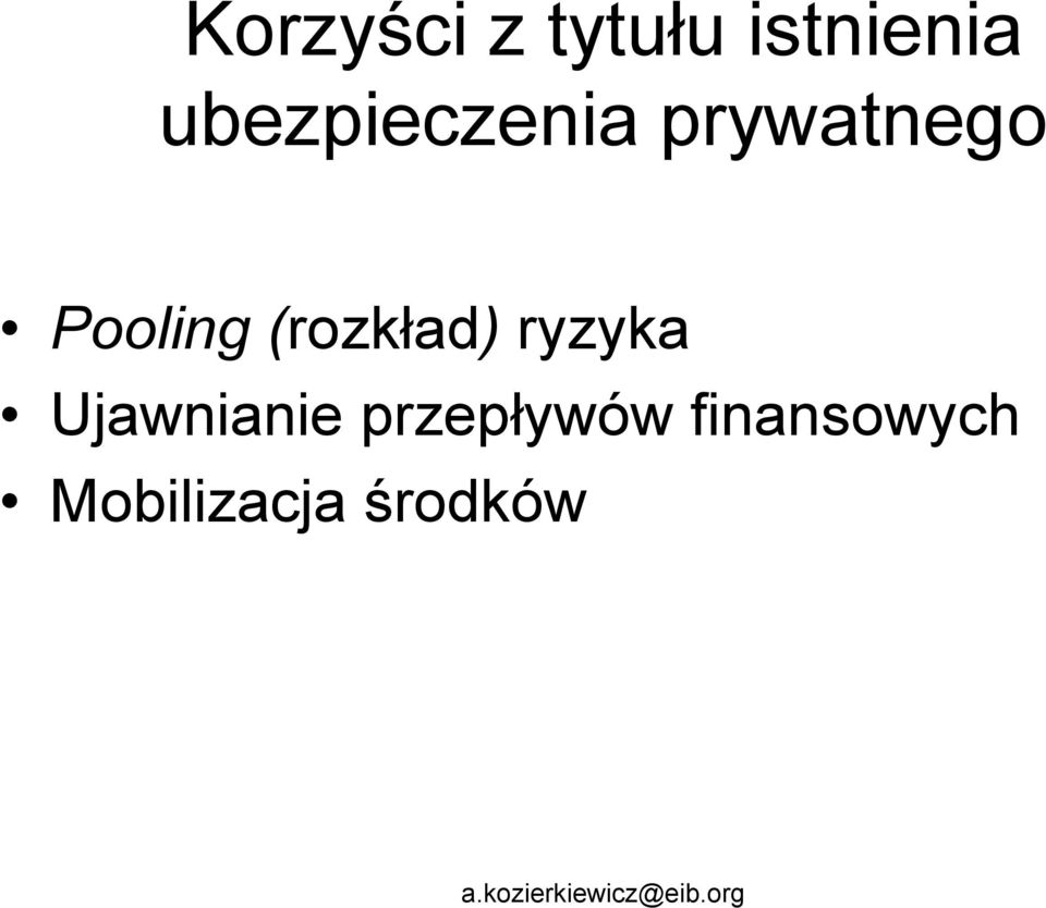 (rozkład) ryzyka Ujawnianie