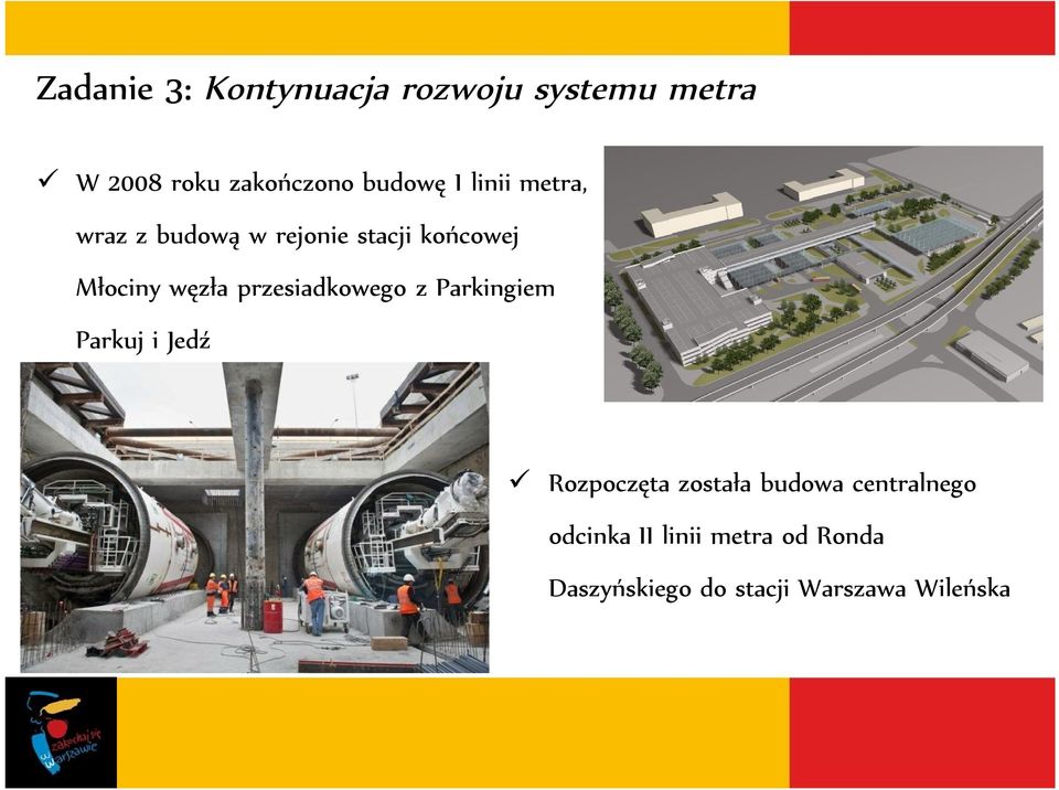 węzła przesiadkowego z Parkingiem Parkuj i Jedź Rozpoczęta została budowa