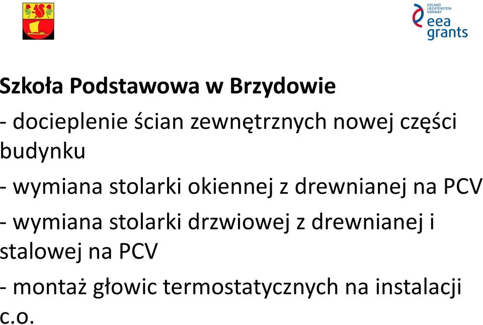 okiennej z drewnianej na PCV - wymiana stolarki drzwiowej z