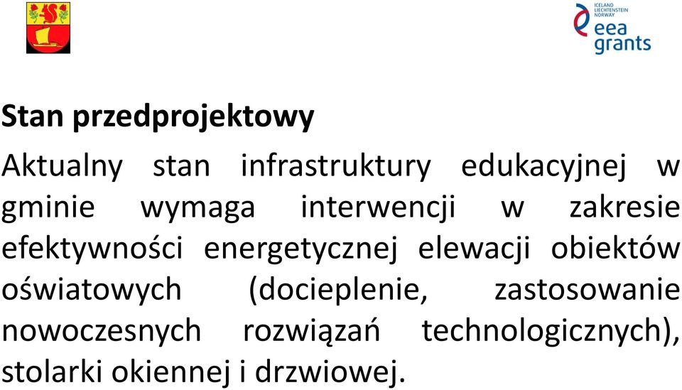 elewacji obiektów oświatowych (docieplenie, zastosowanie