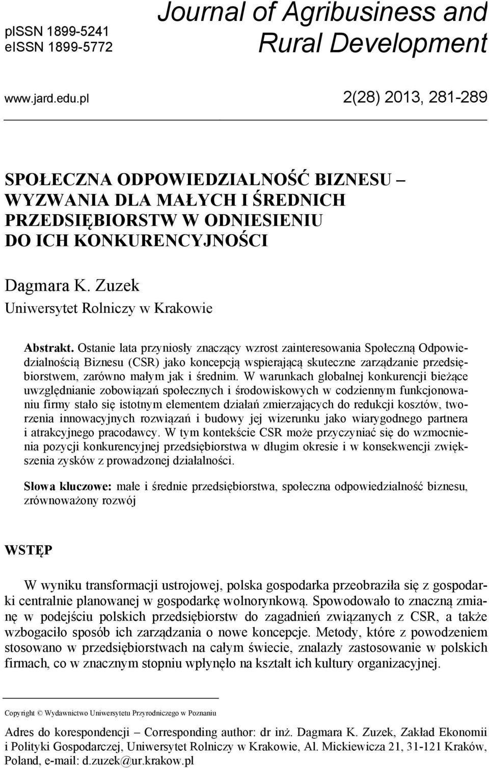 Zuzek Uniwersytet Rolniczy w Krakowie Abstrakt.
