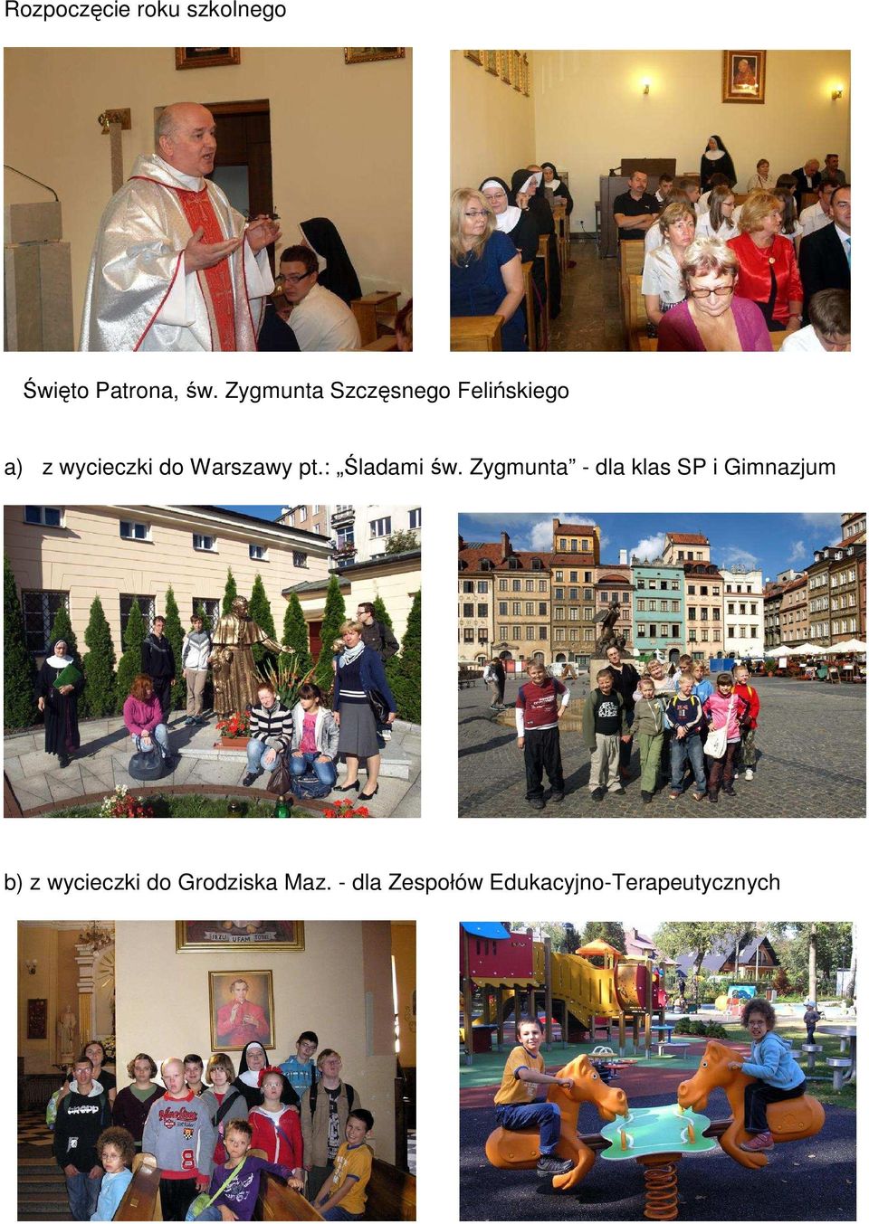 Warszawy pt.: Śladami św.