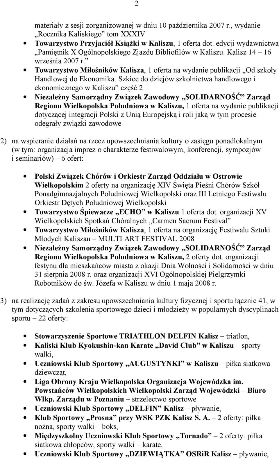 Towarzystwo Miłośników Kalisza, 1 oferta na wydanie publikacji Od szkoły Handlowej do Ekonomika.