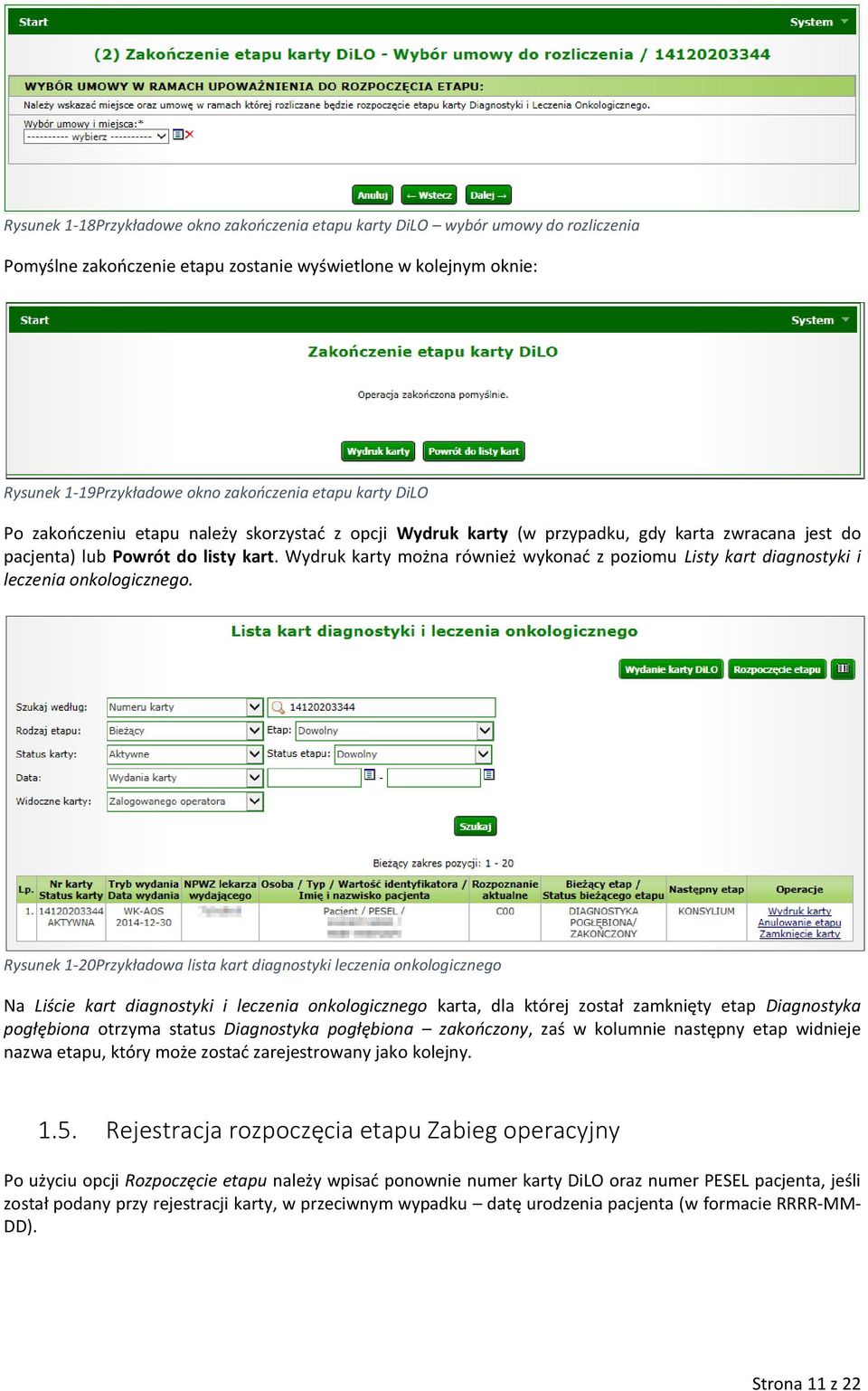 Wydruk karty można również wykonać z poziomu Listy kart diagnostyki i leczenia onkologicznego.