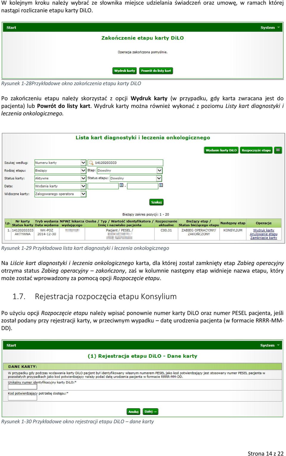 Wydruk karty można również wykonać z poziomu Listy kart diagnostyki i leczenia onkologicznego.