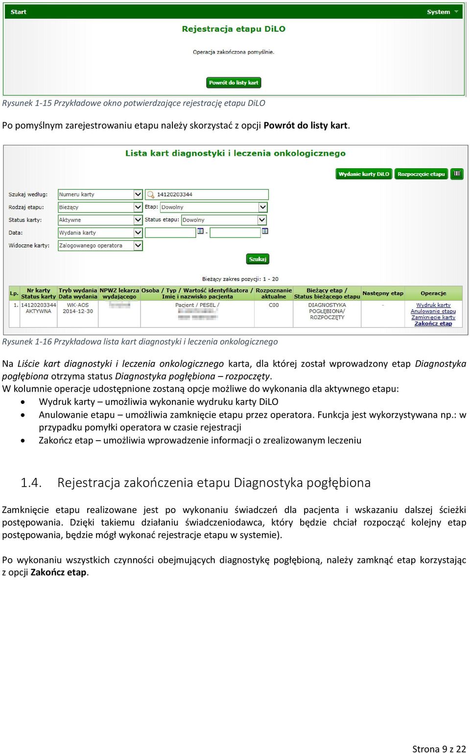 status Diagnostyka pogłębiona rozpoczęty.
