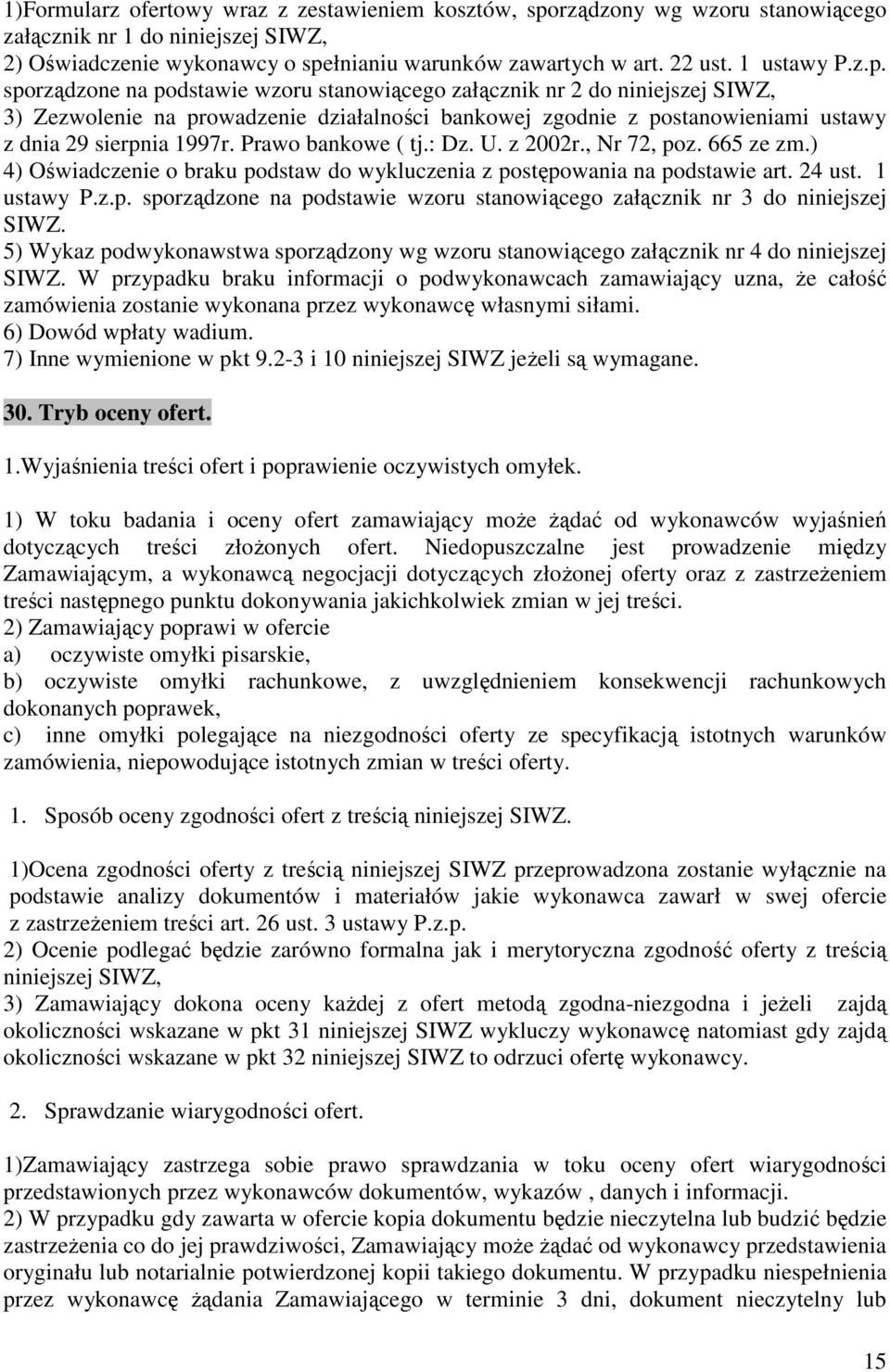 łnanu warunków zawartych w art. 22 ust. 1 ustawy P.z.p.