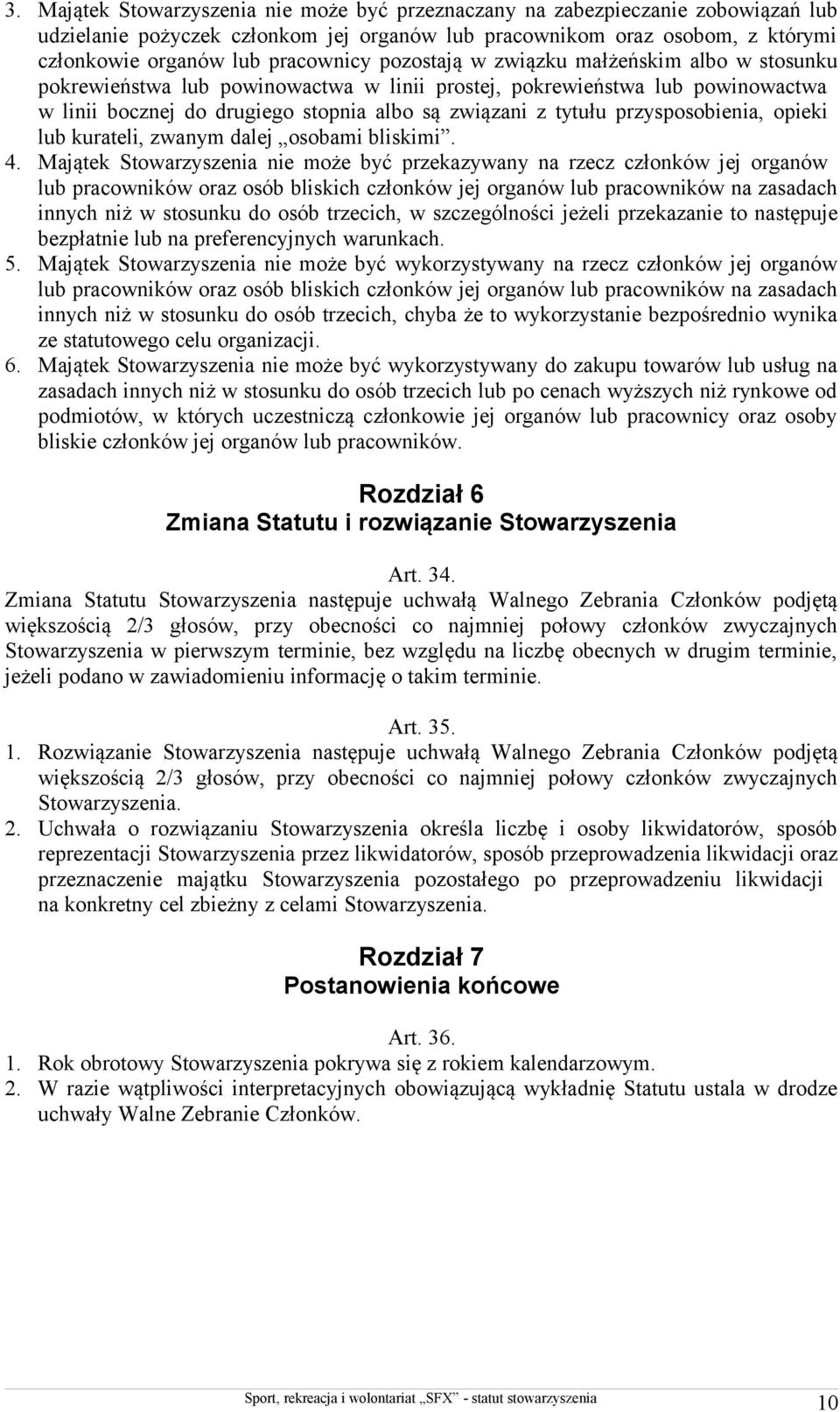 przysposobienia, opieki lub kurateli, zwanym dalej osobami bliskimi. 4.