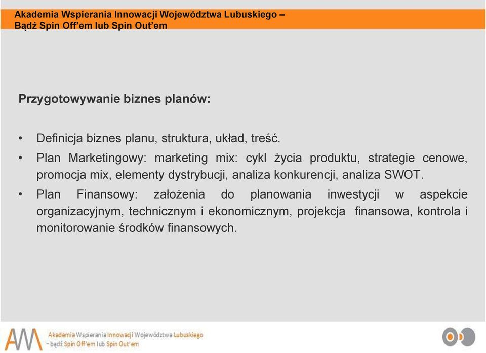 dystrybucji, analiza konkurencji, analiza SWOT.