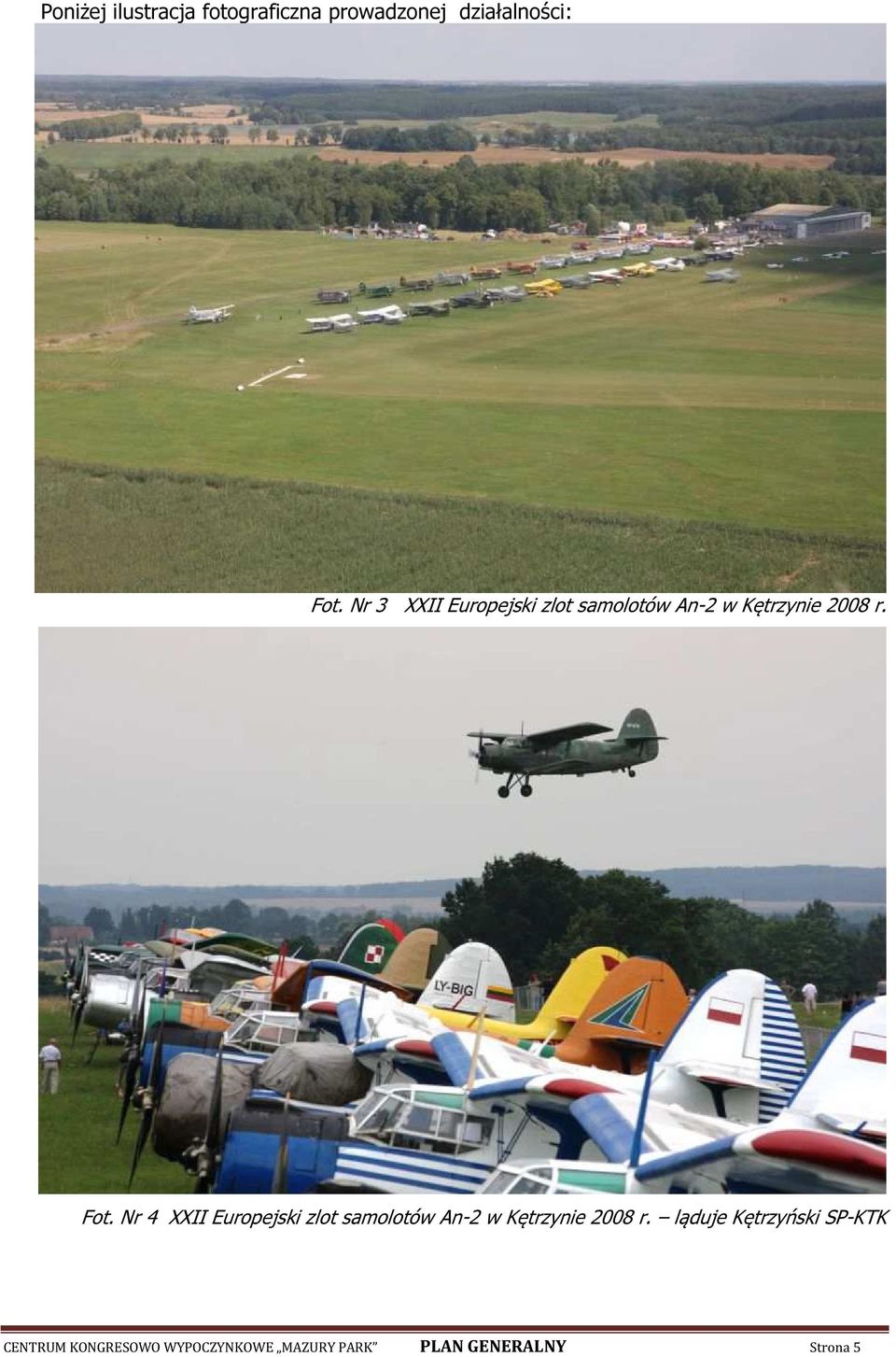 Nr 4 XXII Europejski zlot samolotów An-2 w Kętrzynie 2008 r.