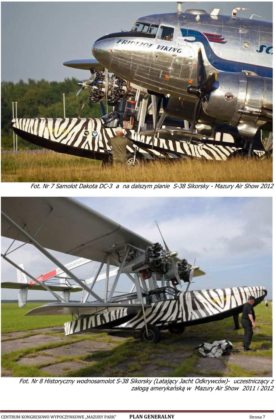 Nr 8 Historyczny wodnosamolot S-38 Sikorsky (Latający Jacht Odkrywców)-