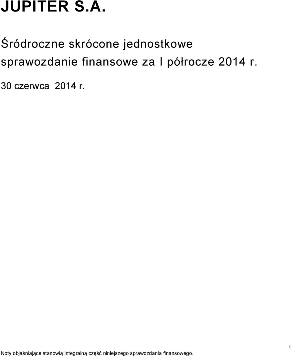 finansowe za I półrocze 2014 r.