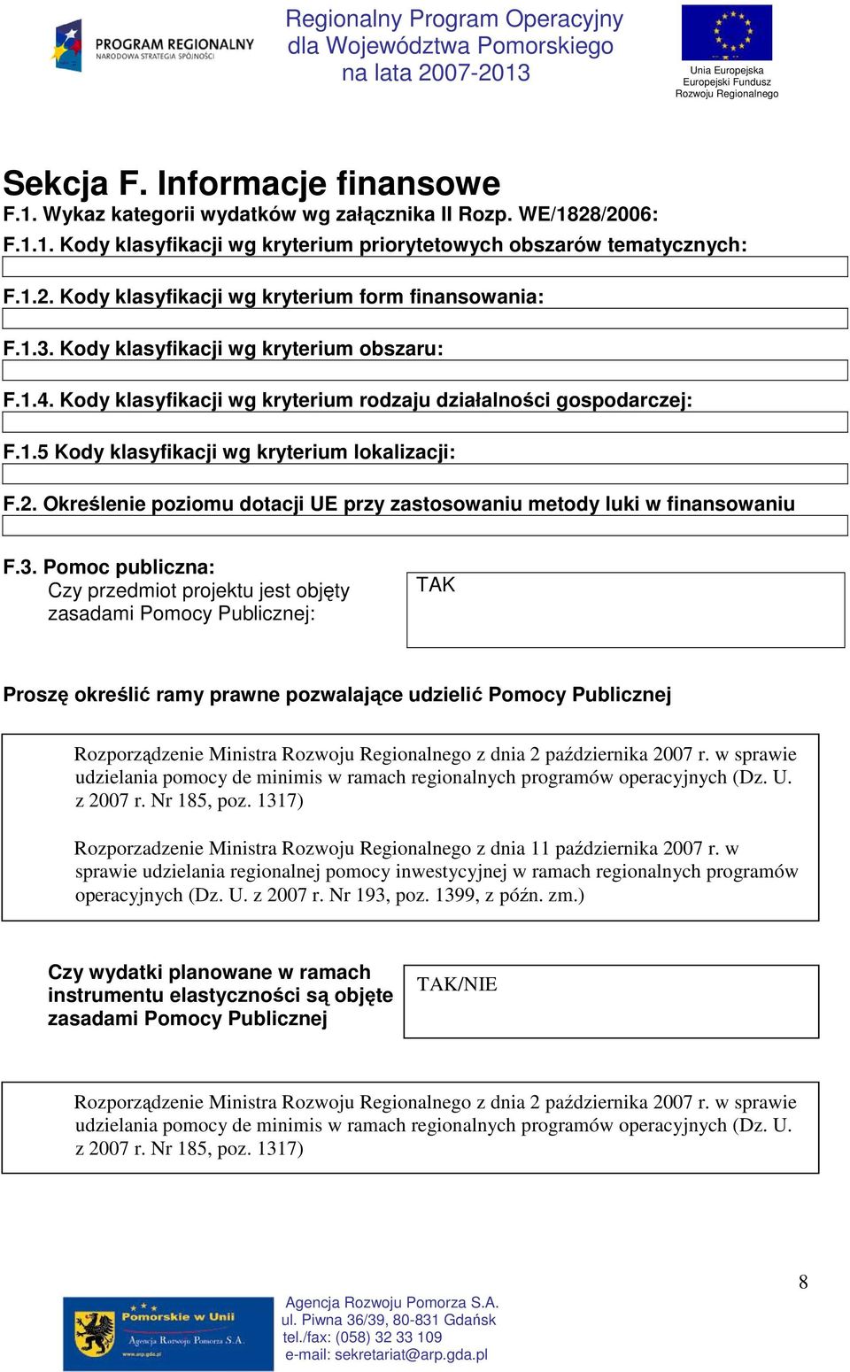 Określenie poziomu dotacji UE przy zastosowaniu metody luki w finansowaniu F.3.