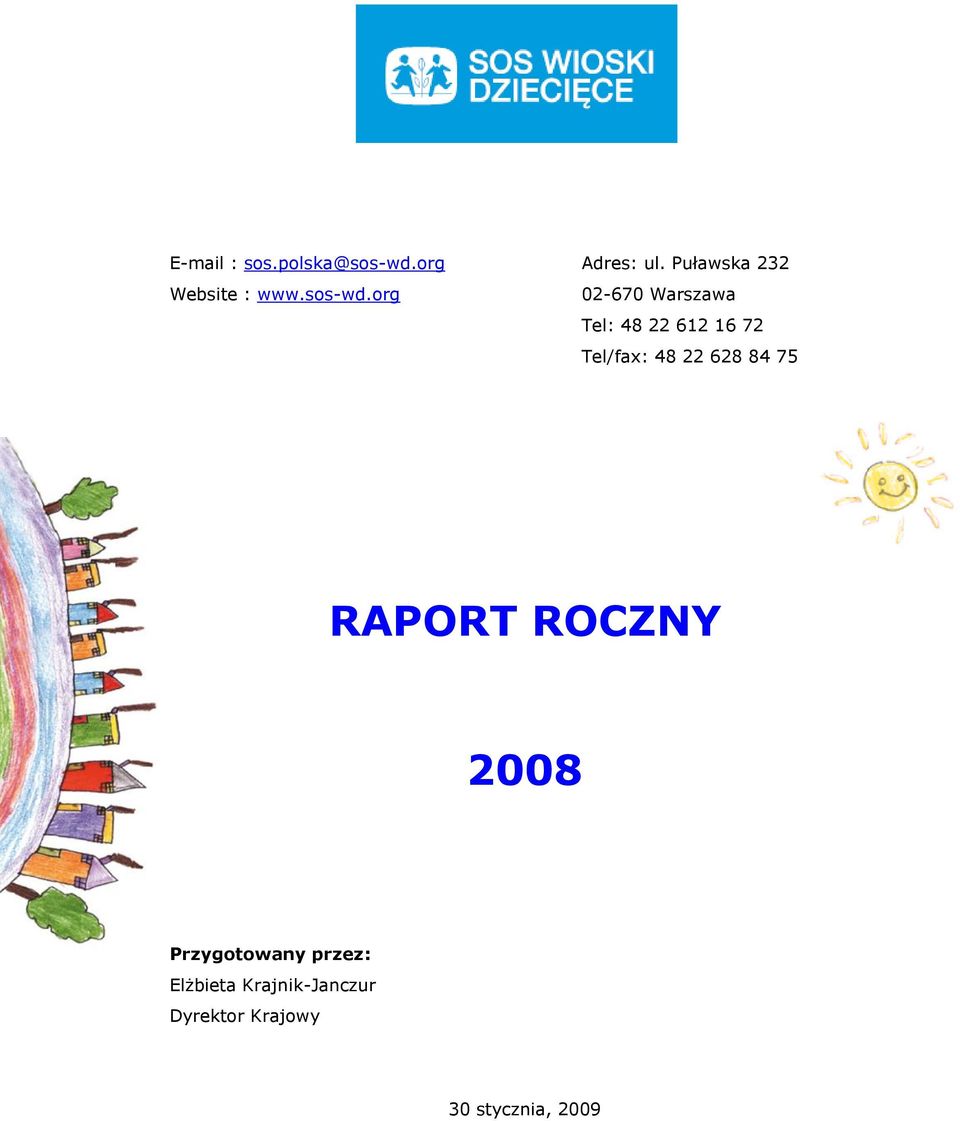 org 02-670 Warszawa Tel: 48 22 612 16 72 Tel/fax: 48 22 628