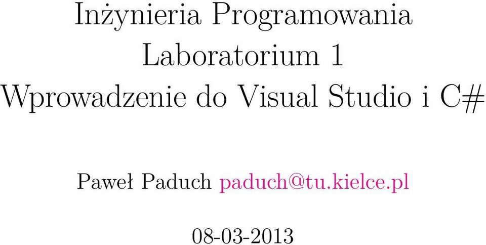do Visual Studio i C# Paweł