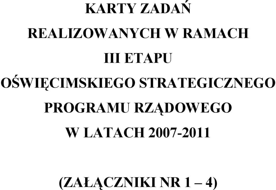 STRATEGICZNEGO PROGRAMU