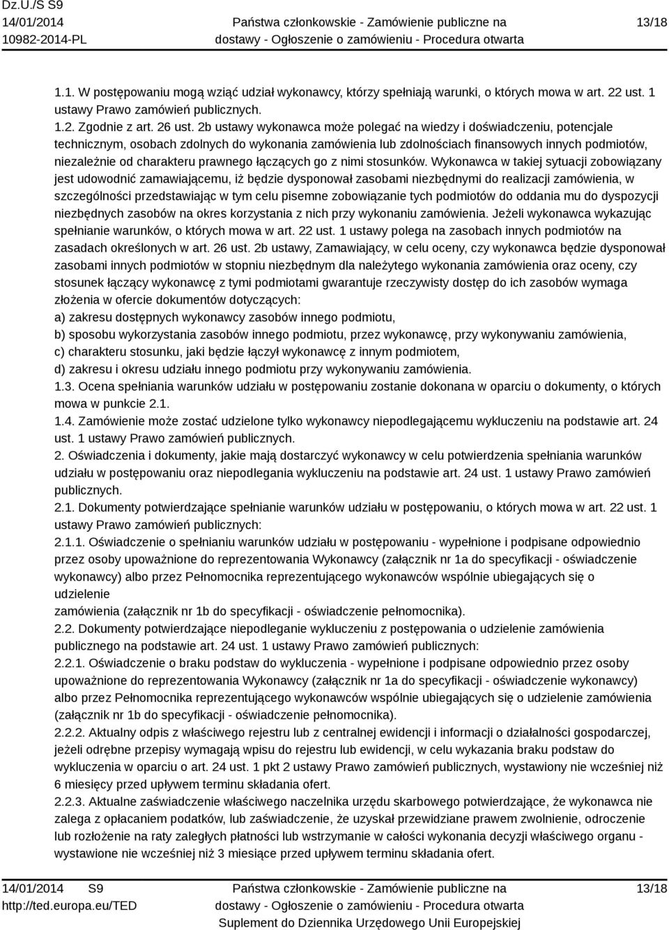 prawnego łączących go z nimi stosunków.