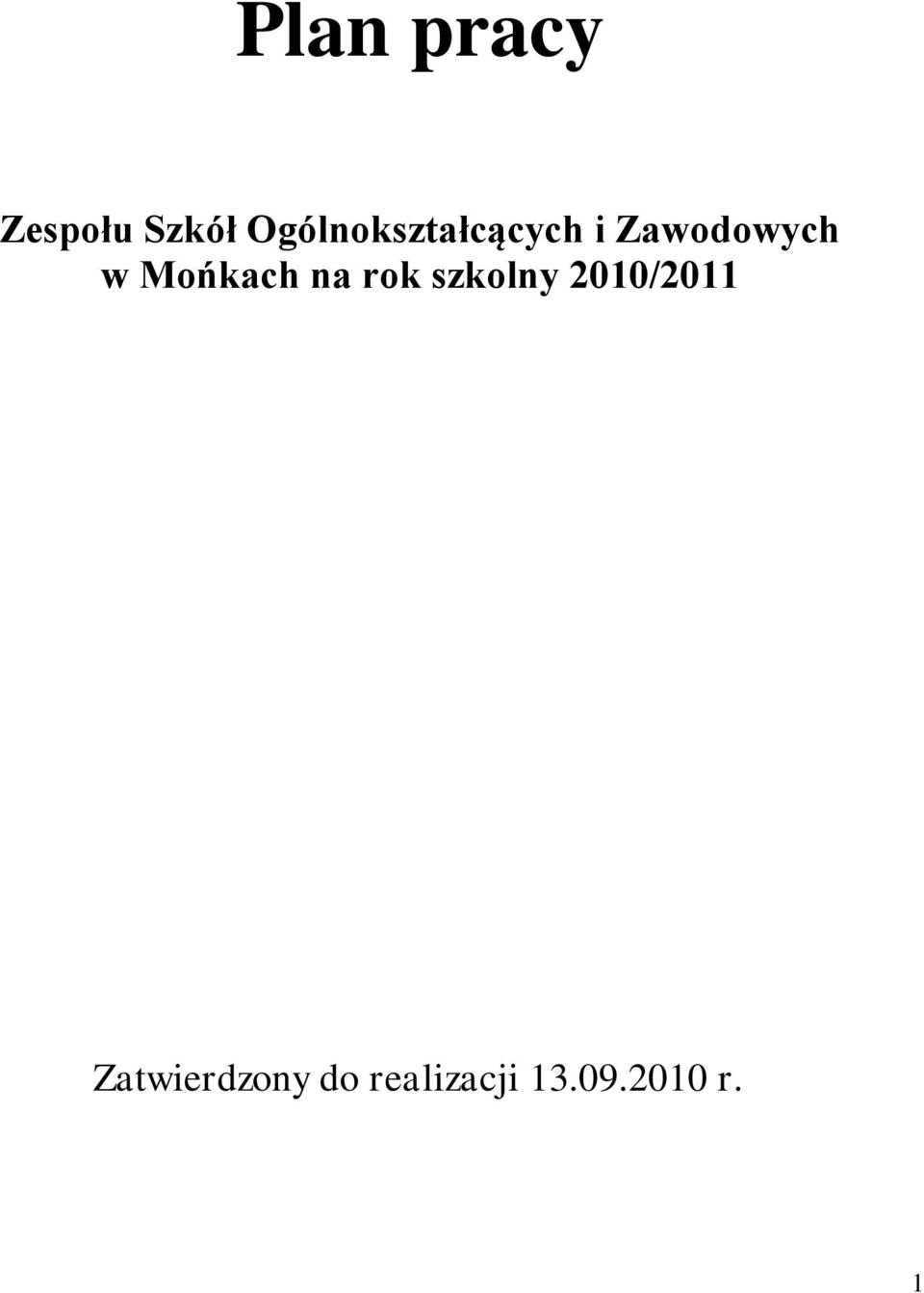 Mońkach na rok szkolny 2010/2011