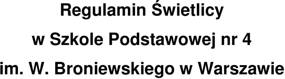Podstawowej nr 4 im.