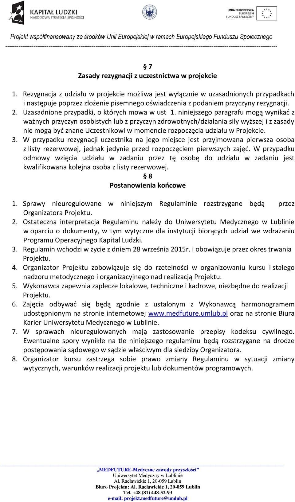 Uzasadnione przypadki, o których mowa w ust 1.