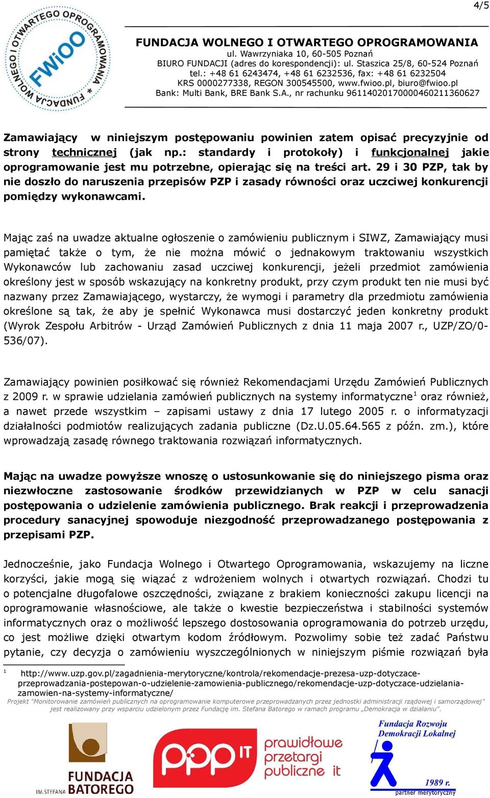 29 i 30 PZP, tak by nie doszło do naruszenia przepisów PZP i zasady równości oraz uczciwej konkurencji pomiędzy wykonawcami.