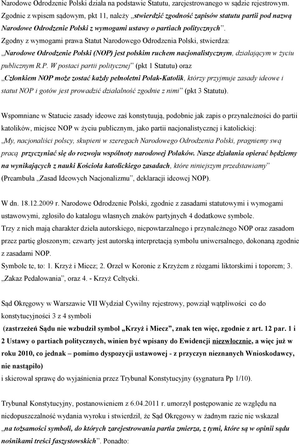 Zgodny z wymogami prawa Statut Narodowego Odrodzenia Po