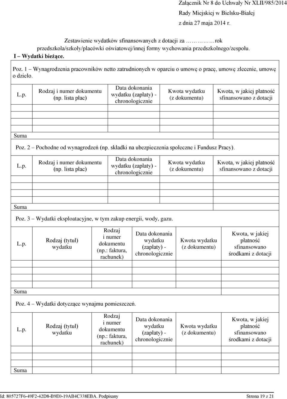 1 Wynagrodzenia pracowników netto zatrudnionych w oparciu o umowę o pracę, umowę zlecenie, umowę o dzieło. Rodzaj i numer dokumentu (np.