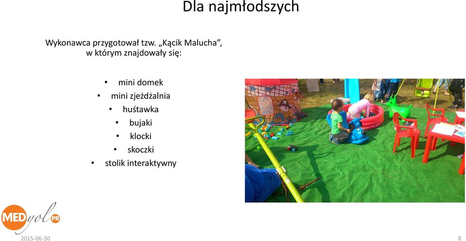 mini domek mini zjeżdżalnia huśtawka bujaki